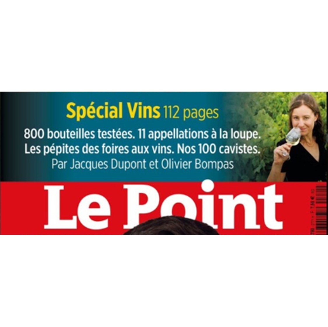 15/20 LE POINT n°2771 « Les rouges à tire-bouchonner » du 4 septembre 2025